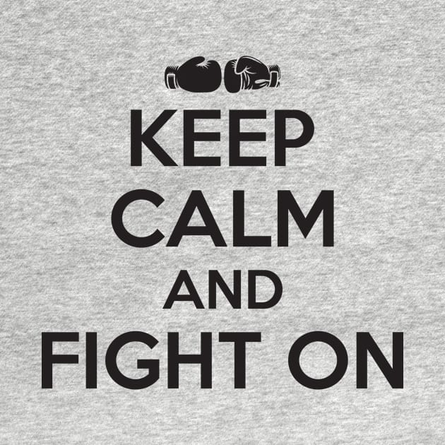 Keep calm and fight on by nektarinchen